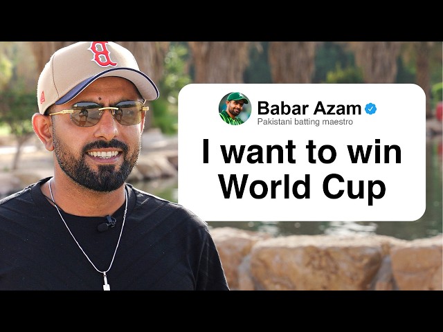 Babar Azam Opens Up On World Cup Dreams & Captaining His Country