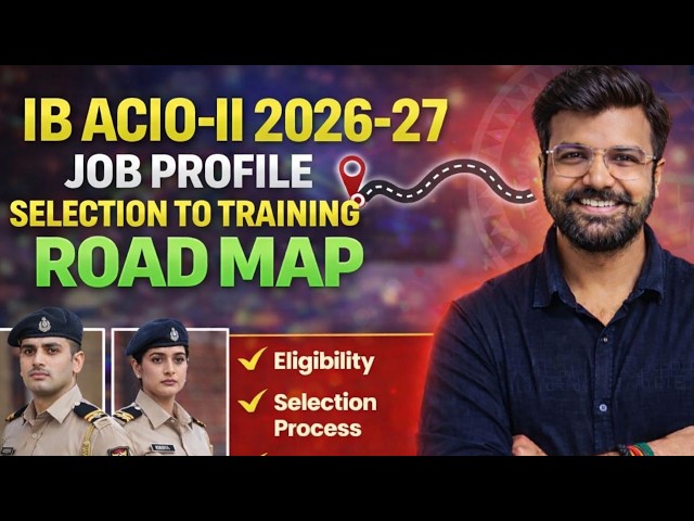 IB ACIO NEW VACANCY 2026 🔥 IB ACIO Job Profile, Salary, Training & Full Roadmap