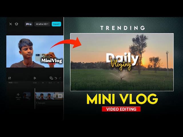 Instagram Trending Mini Vlog Video Editing | Mini Vlog Video Kaise Banaye | Capcut Video Editing 