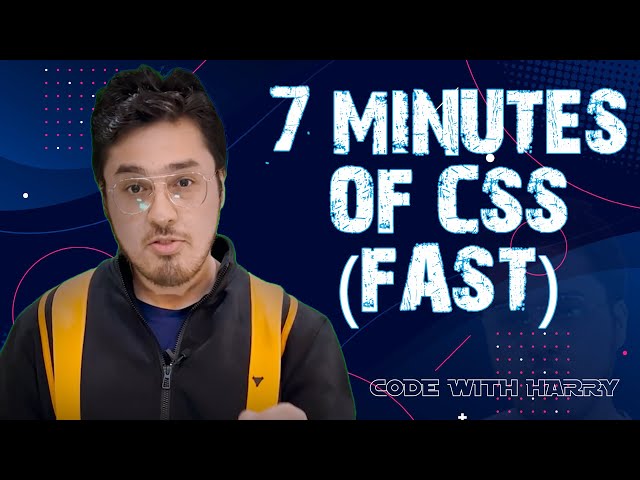 CSS in 7 Minutes 🔥