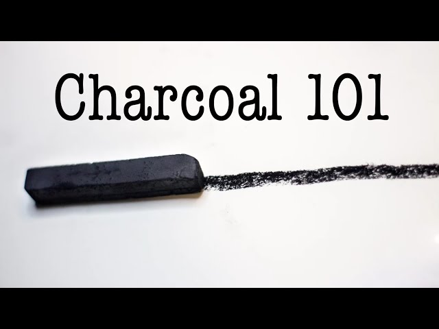 Charcoal 101, all about charcoal drawing.