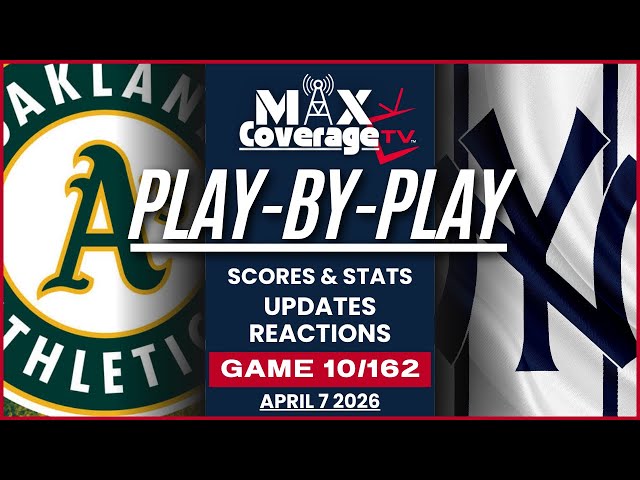 🔴LIVE - Athletics vs New York Yankees - Play-By-Play & Reactions (4/7/26)