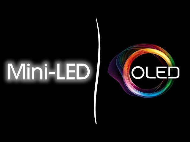 Mini-LED vs OLED vs QLED