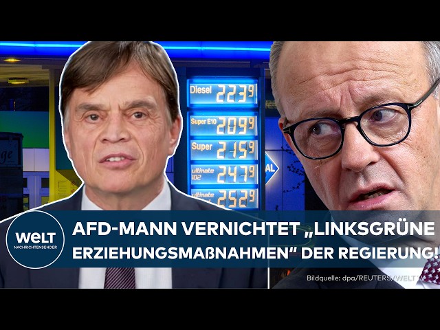 SPRITPREISE: AfD-Mann vernichtet „linksgrüne Erziehungsmaßnahmen“ der Merz-Regierung!