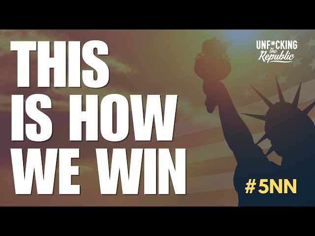 How the Left can WIN: "The 5 Non-Negotiables"