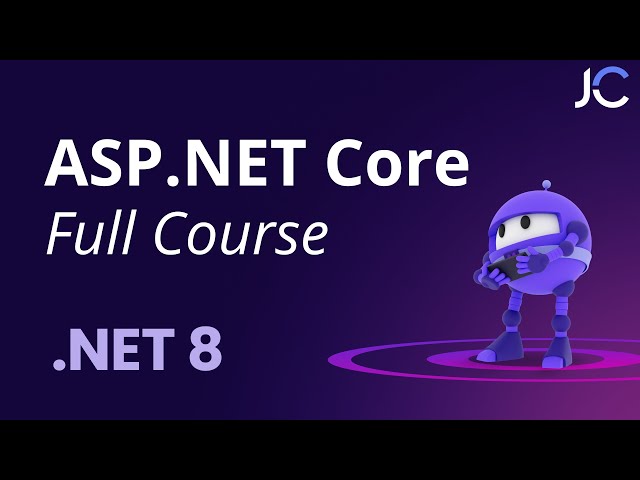 ASP.NET Core Full Course For Beginners (.NET 8)