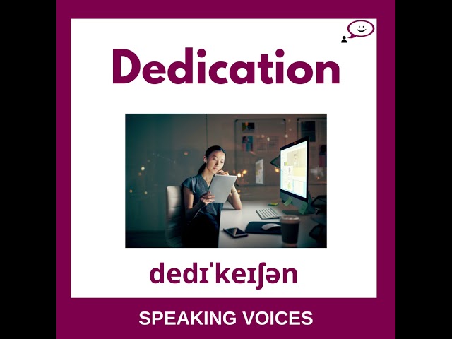 How To Say Dedication | British English Pronunciation