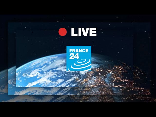 FRANCE 24 English – LIVE – International Breaking News & Top stories - 24/7 stream • FRANCE 24