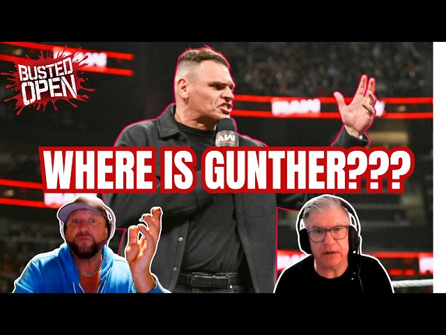 Where is GUNTHER? | Busted Open WWE