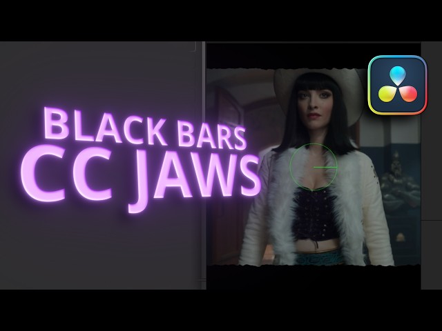 How to make Black Bars CC Jaws - DaVinci Resolve