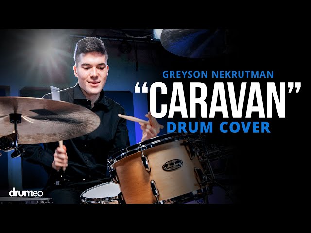 Greyson Nekrutman Plays "Caravan" (Massive Drum Solo)