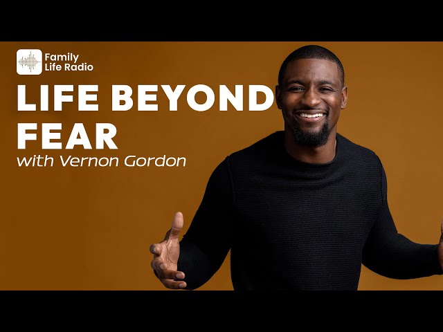 Navigating Fear through Faith and Courage | Vernon Gordon | Full Interview