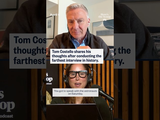 Tom Costello shares his thoughts after conducting the farthest interview in history.