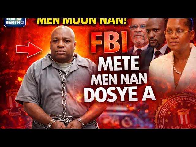 SEZISMAN PIRED,FBI,JOHN JOEL JOSEPH,JIJ COQ,JOSEPH FELIX BADIO,DOSYE A TRIBINAL LA.