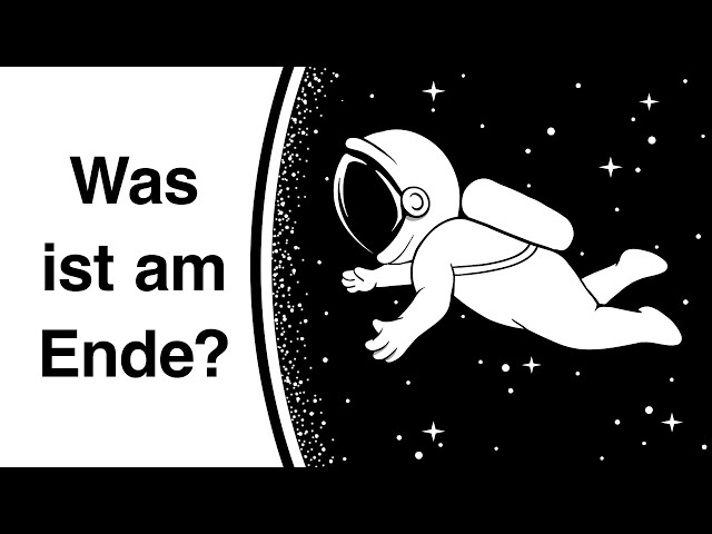 Was ist am Ende des Universums?