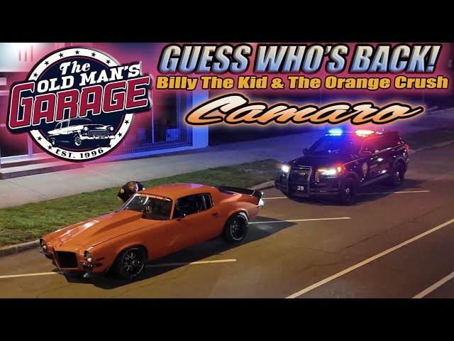 BUCKO DRIVES THE ORANGE CRUSH CAMARO & BILLY COMES HOME FROM FLORIDA! 