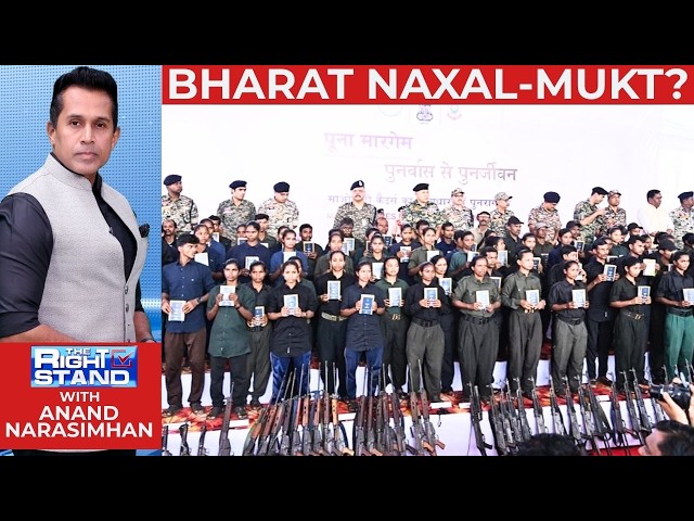 Is India Close to Becoming Naxal-Free? Ground Reality Explained | Amit Shah | The Right Stand