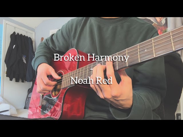 Broken Harmony - Noah Red (Original)