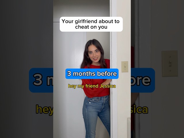 Your girlfriend who’s about to cheat on you (kinda sad) #shorts