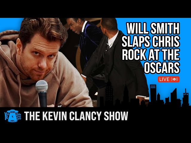 Emergency TKCS: Kevin Clancy Reacts to Will Smith Slapping Chris Rock at Oscars
