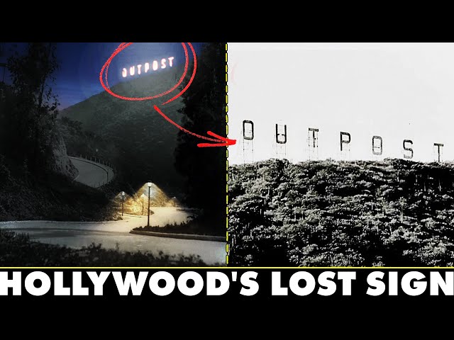 The Lost Hollywood Sign | Outpost
