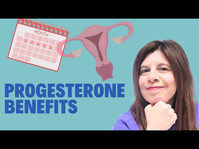 Top 4 Benefits of Progesterone During Menopause