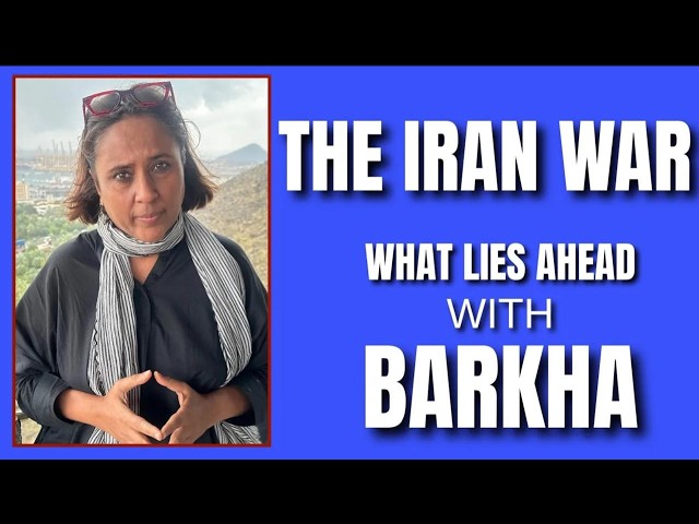 Iran-US War Updates With Barkha Dutt |Trump’s 48-hour Iran Ultimatum, & The F-15 Downing Controversy