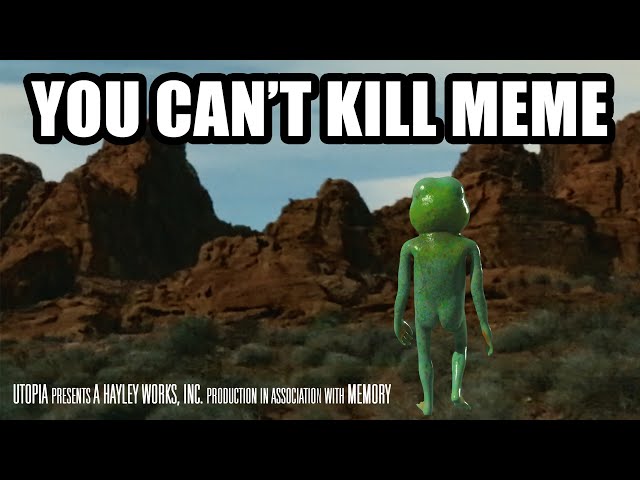 You Cant Kill Meme | Full Film