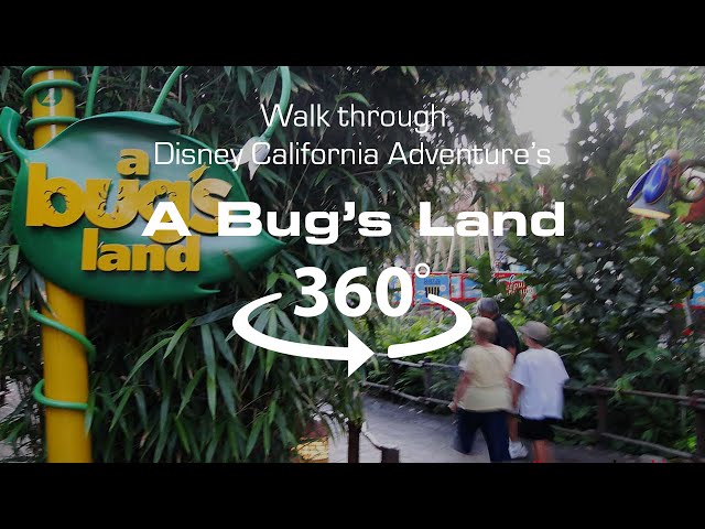 4k 360 video stroll through Disney's 'A Bug's Land'