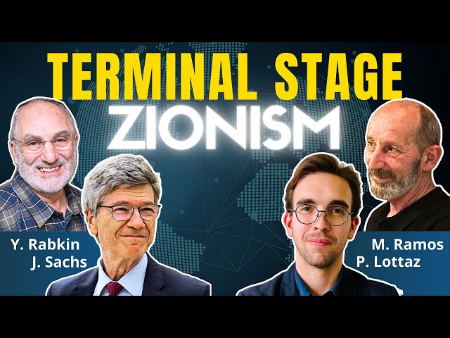 Israel‘s Zionist Self-Destruction | Y. Rabkin, M. Ramos & J. Sachs