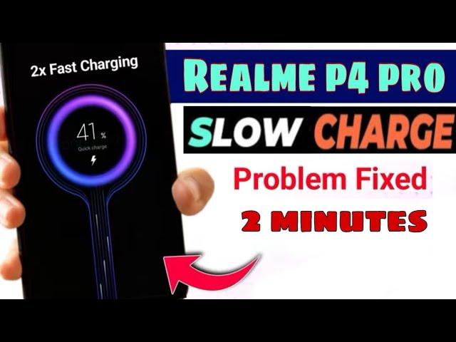Realme P4 Pro Slow Charging Problem 🔋⚡ | Realme P4 5G Slow Charging Fix 2026 | realme slow charging
