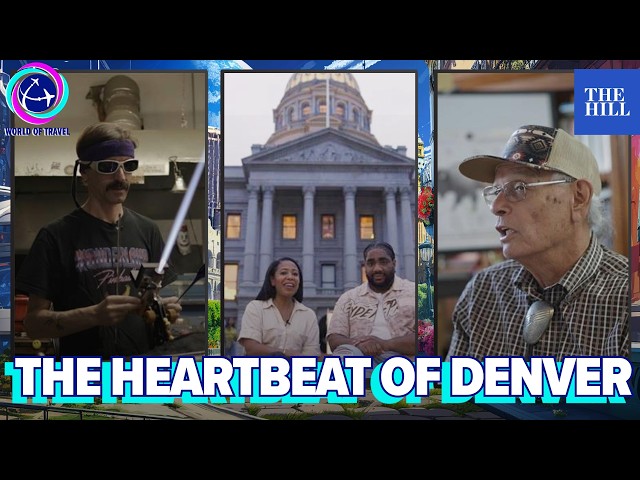 The Heartbeat Of Denver | WORLD OF TRAVEL