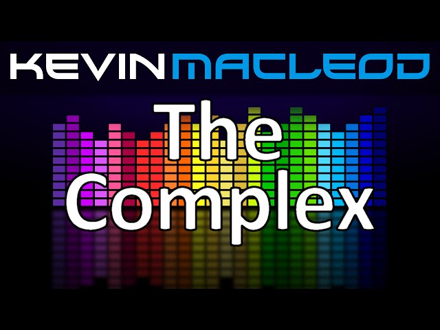 Kevin MacLeod: The Complex