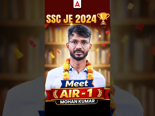 SSC JE (AIR-1) Moment 🥇 | Mohan Kumar  | Every Aspirant’s Dream