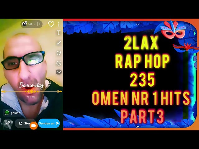 2lax - RAP HOP 235te EP OMEN PARTS NR. 1 HITS FREE