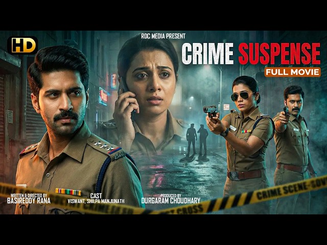 CRIME SUSPENSE (2026) New Released Full Action Thriller Hindi Dubbed Movie | Latest South Movie HD