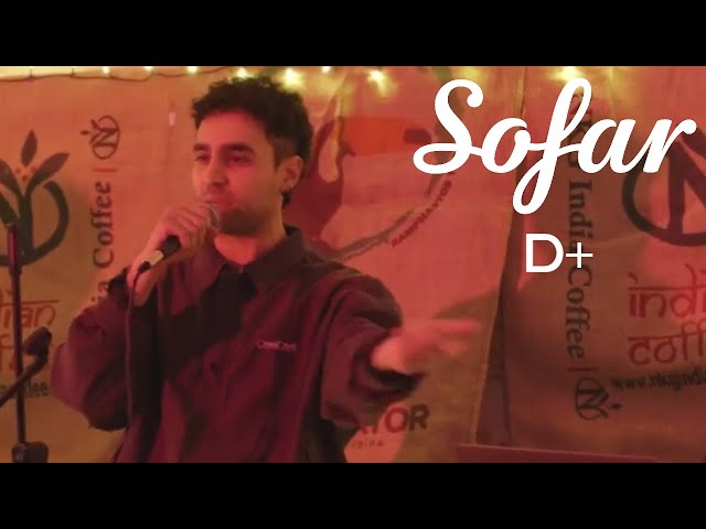 D+ - Il mio posto | Sofar Aosta