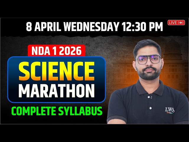 Complete Science Marathon for NDA 1 2026 | Full Syllabus + Strategy + Tricks  Learn With Sumit