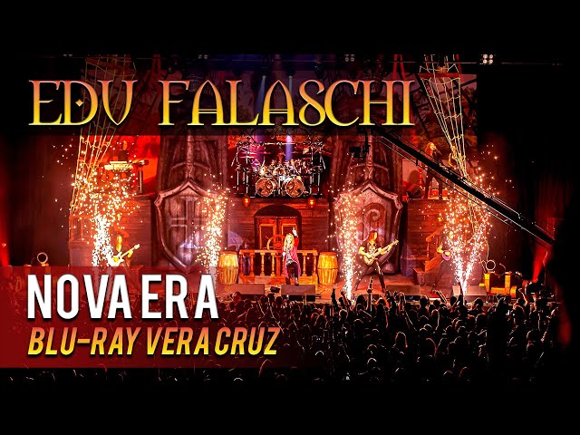 EDU FALASCHI | Nova Era | Bluray Vera Cruz Live In São Paulo