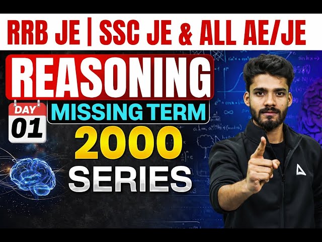 RRB JE | SSC JE & AE/JE 🔥 Reasoning | Missing Term | 2000 Series | Day 1 by Prashant Sir 🚀