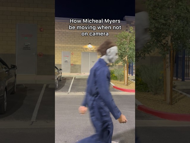 How Micheal Myers be moving when not on camera #shorts #comedy #lmfao