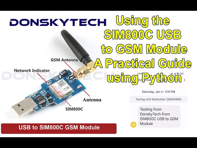 Using the SIM800C USB to GSM GPRS Module — A Practical Guide using Python