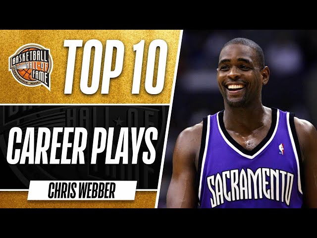 Top 10 Plays of Chris Webber's Career