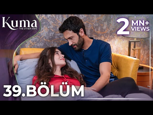 KUMA 39. Bölüm | Yeni Diziler 2025 | KUMA - Türk Dizileri @araftadizisi