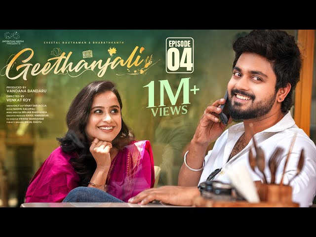 Geethanjali | Episode - 4 | Sheetal Gauthaman | Bharath Kanth | Telugu Web Series | Infinitum Media