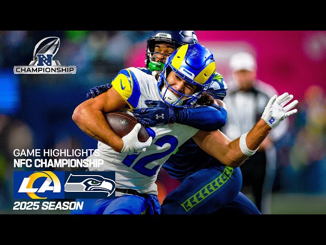 Los Angeles Rams vs Seattle Seahawks Game Highlights | 2025 NFL Season NFC Championship