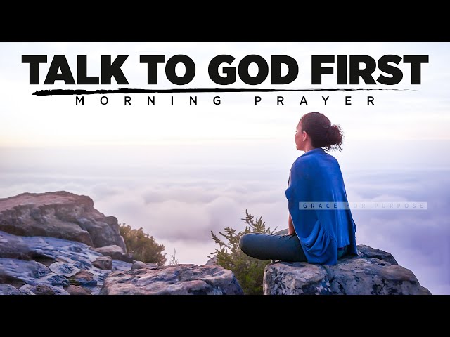Trust God More and Worry Less | A Blessed Morning Prayer To Start Your Day
