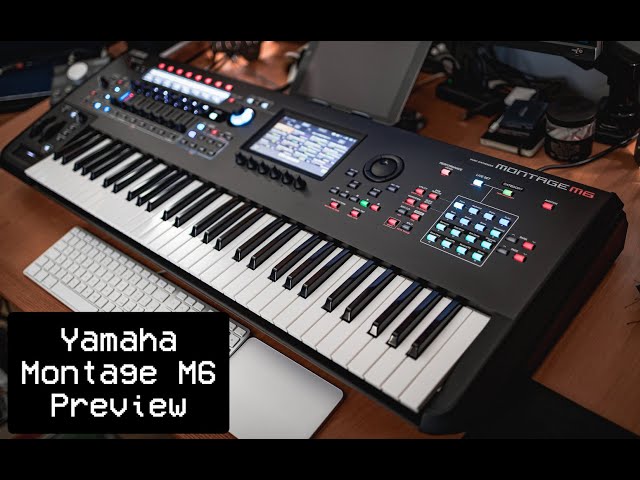 NEW Yamaha Montage M6 [Preview] | No Talking | @YamahaSynthsOfficial