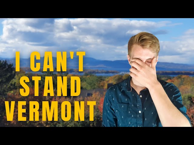 DON'T Move To VERMONT... UNLESS You Can HANDLE These 9 FACTS