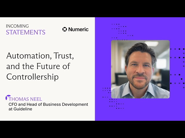 Incoming Statements Ep. #8 – Automation, Trust, and the Future of Controllership w/ Thomas Neel